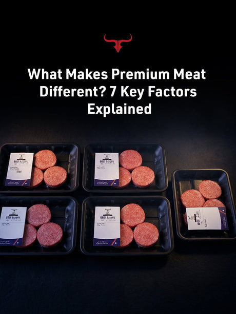 What Makes Premium Meat Different? 7 Key Factors Explained